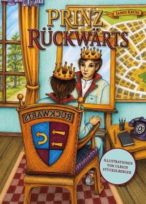 Krüss, James. Prinz Rückwärts. Verlagshaus Schlosser, 2026.