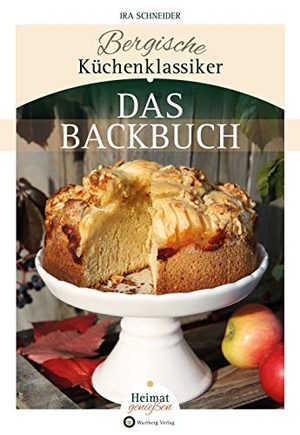 Schneider, Ira. Bergische Küchenklassiker - Das Backbuch. Wartberg Verlag, 2020.