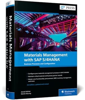 Akhtar, Jawad / Martin Murray. Materials Management with SAP S/4HANA - Business Processes and Configuration. Rheinwerk Verlag GmbH, 2024.