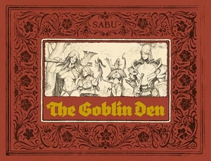 Sabu. The Goblin Den. Korero Press, 2026.