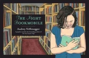 Niffenegger, Audrey. The Night Bookmobile. Vintage Publishing, 2010.