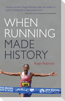When Running Made History