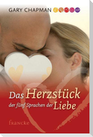Das Herzstück der 5 Sprachen der Liebe