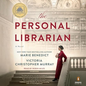 Benedict, Marie / Victoria Christopher Murray. The Personal Librarian. Transworld, 2021.
