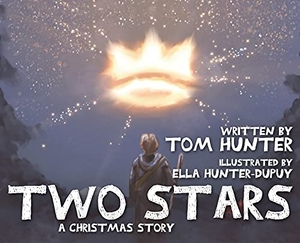 Hunter, Tom. Two Stars - A Christmas Story. Brackish Publishing, 2021.