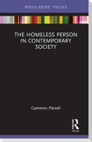 The Homeless Person in Contemporary Society