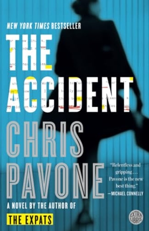 Pavone, Chris. The Accident. Crown, 2015.