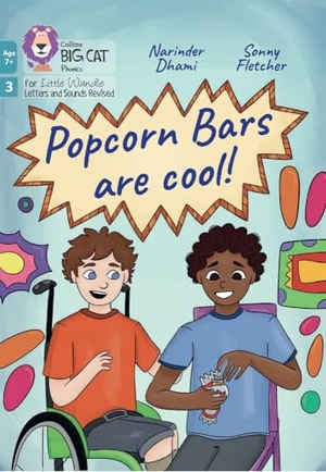Dhami, Narinder. Popcorn Bars Are Cool! - Big Cat Phonics for Little Wandle Letters and Sounds. HarperCollins UK, 2024.