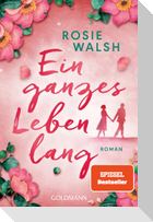 Ein ganzes Leben lang
