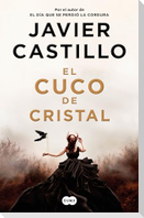 El Cuco de Cristal / The Crystal Cuckoo