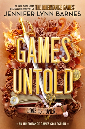 Barnes, Jennifer Lynn. Games Untold. Little, Brown Books for Young Readers, 2026.