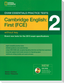 Exam Essentials Practice Tests: Cambridge English First 2 with DVD-ROM