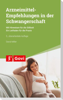 Arzneimittel-Empfehlungen in der Schwangerschaft