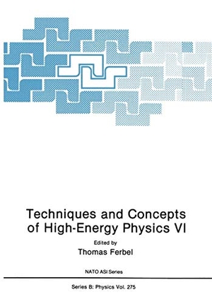 Ferbel, Thomas (Hrsg.). Techniques and Concepts of High-Energy Physics VI. Springer US, 2012.