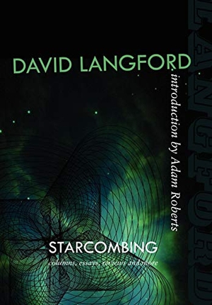 Langford, David. Starcombing. Wildside Press, 2009.