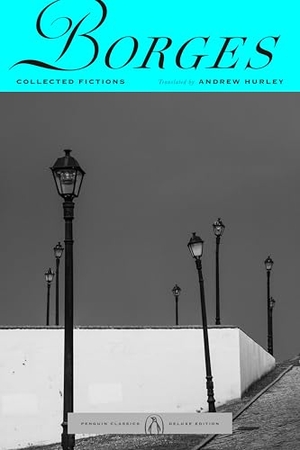 Borges, Jorge Luis. Collected Fictions. Penguin Publishing Group, 1999.