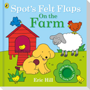 Spot's Felt Flaps: On the Farm