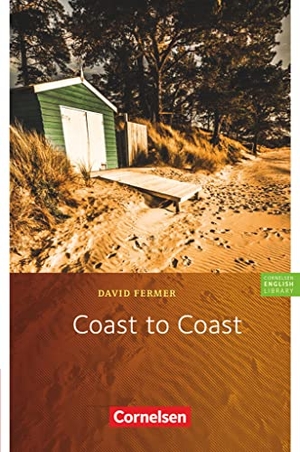 Fermer, David. 9. Schuljahr, Stufe 2 - Coast to Coast - Lektüre zu "English G Access". Cornelsen Verlag GmbH, 2016.