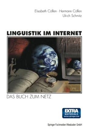 Hermann Cölfen / Elisabeth Cölfen / Ulrich Schmitz. Linguistik im Internet - Das Buch zum Netz — mit CD-ROM. VS Verlag für Sozialwissenschaften, 1997.