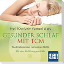Gesunder Schlaf mit TCM (Audio-CD)