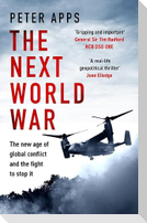 The Next World War