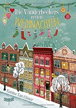 Glaser, Karina Yan. Die Vanderbeekers retten Weihnachten. Dragonfly, 2019.