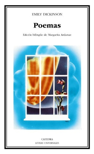 Dickinson, Emily. Dickinson : Poemas. Ediciones Cátedra, 1987.