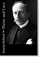 Pierre and Luce