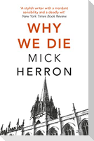 Why We Die
