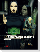 I Tecnopadri. Vol. 1