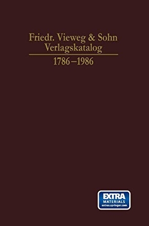 Lube, Frank. Friedr. Vieweg & Sohn Verlagskatalog - 1786¿1986. Vieweg+Teubner Verlag, 2013.