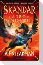 Skandar e il ladro di unicorni