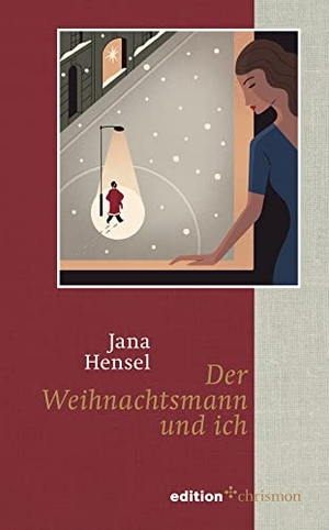 Hensel, Jana. Der Weihnachtsmann und ich. edition chrismon, 2019.