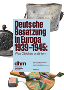 Deutsche Besatzung in Europa 1939-1945