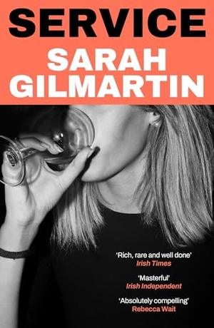 Gilmartin, Sarah. Service. Pushkin Press, 2024.