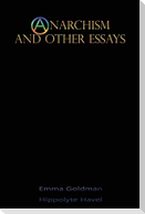 Anarchism and Other Essays