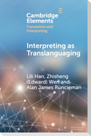Interpreting as Translanguaging