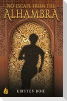 No Escape from the Alhambra