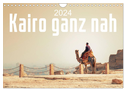 Kairo ganz nah (Wandkalender 2024 DIN A4 quer), CALVENDO Monatskalender