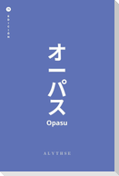 ¡Opasu!
