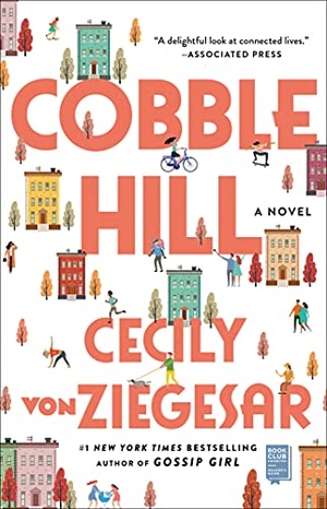 Ziegesar, Cecily Von. Cobble Hill. S&s/Simon Element, 2021.