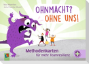Ohnmacht? Ohne uns! - Methodenkarten