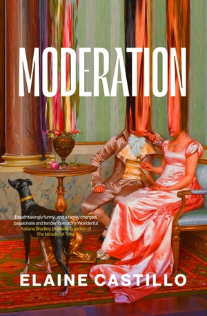 Castillo, Elaine. Moderation. Atlantic Books, 2025.