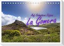Auf Schusters Rappen ... La Gomera (Tischkalender 2024 DIN A5 quer), CALVENDO Monatskalender
