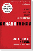 Do Hard Things