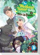 The Weakest Tamer Began a Journey to Pick Up Trash (Light Novel) Vol. 3
