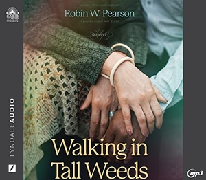 Pearson. Walking in Tall Weeds. Oasis Audio, 2022.