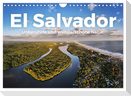 El Salvador - Unberührte und wunderschöne Natur. (Wandkalender 2025 DIN A4 quer), CALVENDO Monatskalender