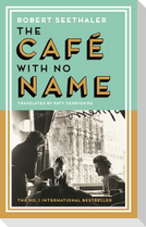 The Café with No Name