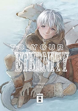 Oima, Yoshitoki. To Your Eternity 01. Egmont Manga, 2018.